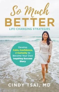 So Much Better (eBook, ePUB) - Tsai, Cindy