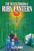 The Heath Cousins and the Ruby Lantern (eBook, ePUB)