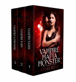 Mafia Monster Vampire Series (eBook, ePUB)