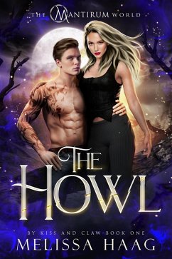 Cover The Howl (By Kiss and Claw, #1) (eBook, ePUB)