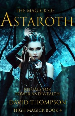 Cover The Magick of Astaroth (High Magick, #4) (eBook, ePUB)