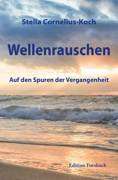 Wellenrauschen (eBook, ePUB) - Cornelius-Koch, Stella