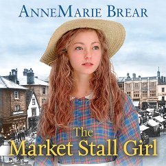 The Market Stall Girl (MP3-Download) - Brear, AnneMarie