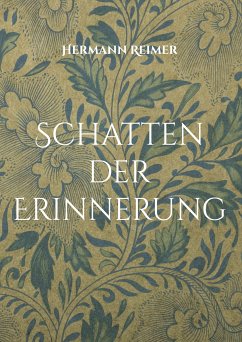 Schatten der Erinnerung (eBook, ePUB) - Reimer, Hermann