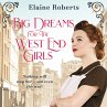 Big Dreams for the West End Girls... - Bild 1