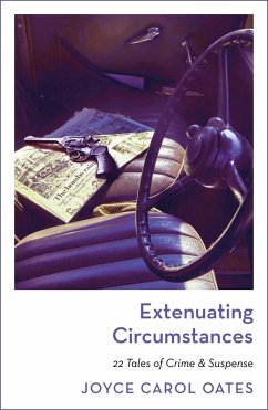 Extenuating Circumstances (eBook, ePUB) - Oates, Joyce Carol