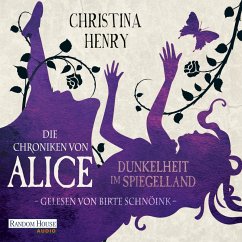 Dunkelheit im Spiegelland / Die Dunklen Chroniken Bd.3 (MP3-Download) - Henry, Christina