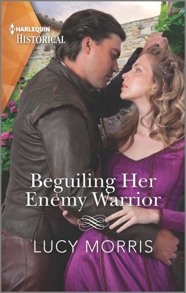 Beguiling Her Enemy Warrior (eBook, ePUB) Beguiling Her Enemy Warrior (eBook, ePUB)