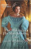 The Making of His Marchioness (eBook, ePUB)