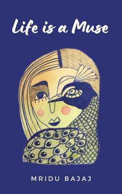 Cover Life is a Muse (eBook, ePUB)