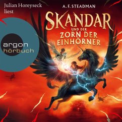 Skandar und der Zorn der Einhörner / Skandar Bd.1 (MP3-Download) - Steadman, A. F.