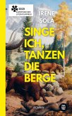 Singe ich, tanzen die Berge (eBook, ePUB)