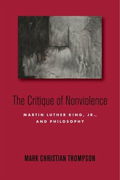 The Critique of Nonviolence (eBook, ePUB) - Thompson, Mark Christian