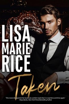 Taken (eBook, ePUB) - Rice, Lisa Marie
