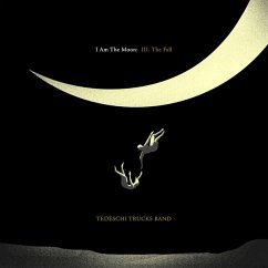 I Am The Moon: Iii.The Fall - Tedeschi Trucks Band