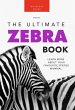 Zebras: The Ultimate Zebra Book (Animal... - Bild 1