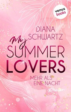 My Summer Lovers - Mehr als eine Nacht (eBook, ePUB) - Schwartz, Diana