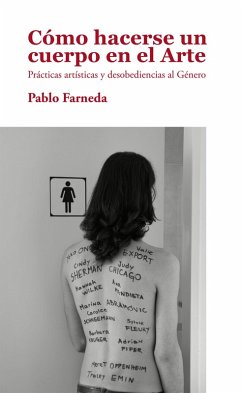 Cover Cómo hacerse un cuerpo en el arte (eBook, ePUB)