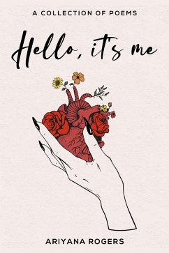 Hello, it's Me (eBook, ePUB) - Rogers, Ariyana