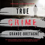 True Crime Grande-Bretagne (MP3-Download)