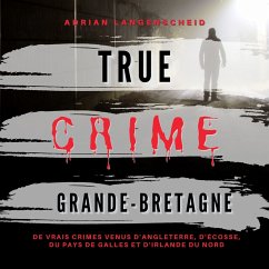 True Crime Grande-Bretagne (MP3-Download) - Langenscheid, Adrian