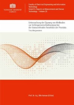 Untersuchung der Eignung von Methoden zur Schlingenverschleißanalyse bei der transurethralen Resektion der Prostata - Morgenstern, Tino