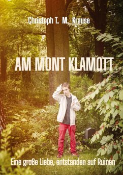 Am Mont Klamott - Krause, Christoph T. M