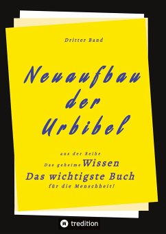 3. Band von Neuaufbau der Urbibel - Herausgeber