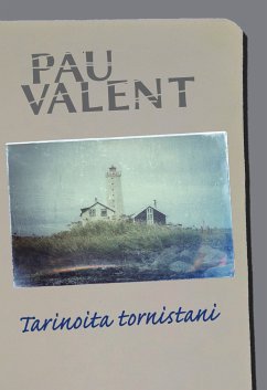 Tarinoita tornistani (eBook, ePUB) - Valent, Pau