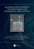 Materials Development and Processing for Biomedical Applications (eBook, PDF)