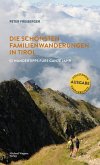 Die schönsten Familienwanderungen in Tirol (eBook, ePUB)
