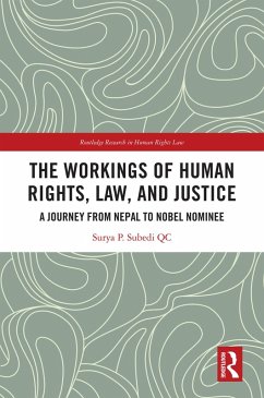 The Workings of Human Rights, Law and Justice (eBook, ePUB) - Subedi Qc, Surya