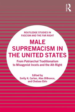 Male Supremacism in the United States (eBook, ePUB)