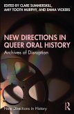 New Directions in Queer Oral History (eBook, ePUB)