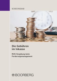 Die Gebühren im Inkasso (eBook, PDF) - Scheungrab, Karin