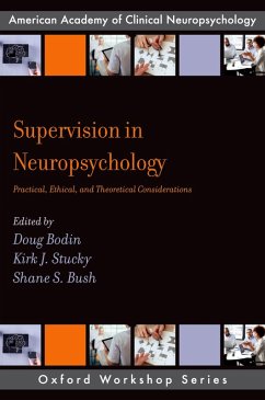 Supervision in Neuropsychology (eBook, PDF)