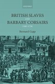 British Slaves and Barbary Corsairs, 1580-1750 (eBook, PDF)