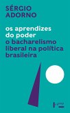 Os Aprendizes do Poder (eBook, ePUB)