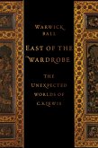 East of the Wardrobe (eBook, ePUB)