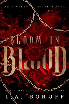 Bloom In Blood (An Unseen Midlife, #1) (eBook, ePUB) - Boruff, L. A.; Anderson, Lainie