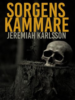 Sorgens kammare (eBook, ePUB) - Karlsson, Jeremiah; Björkman, Jeremiah