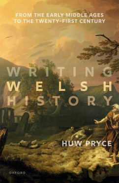 Writing Welsh History (eBook, PDF) - Pryce, Huw