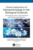 Diverse Applications of Nanotechnology in the Biological Sciences (eBook, PDF)