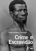 Crime e Escravidão (eBook, ePUB)