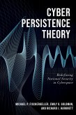 Cyber Persistence Theory (eBook, PDF)