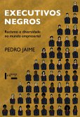 Executivos Negros (eBook, ePUB) Executivos Negros (eBook, ePUB)