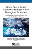 Diverse Applications of Nanotechnology in the Biological Sciences (eBook, ePUB)