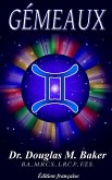 Gémeaux (12 Zodiac Signs, French, #3) (eBook, ePUB) Gémeaux (12 Zodiac Signs, French, #3) (eBook, ePUB)