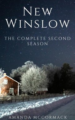 New Winslow: The Complete Second Season (eBook, ePUB) - McCormack, Amanda