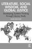 Literature, Social Wisdom, and Global Justice (eBook, ePUB)